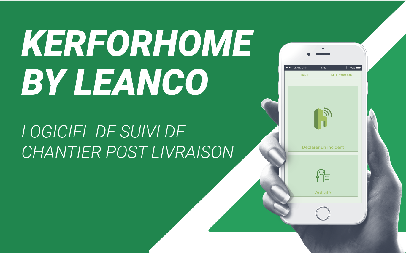 Logiciel pour Suivi de Chantier – KerForHome by LeanCo