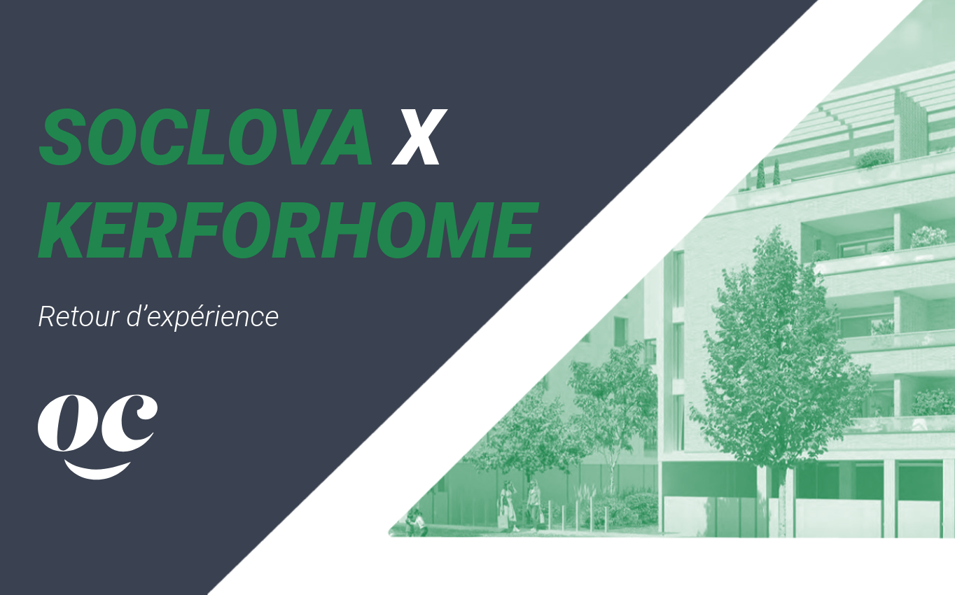 GPA bailleur : retour d’expérience de Soclova sur le service KerForHome